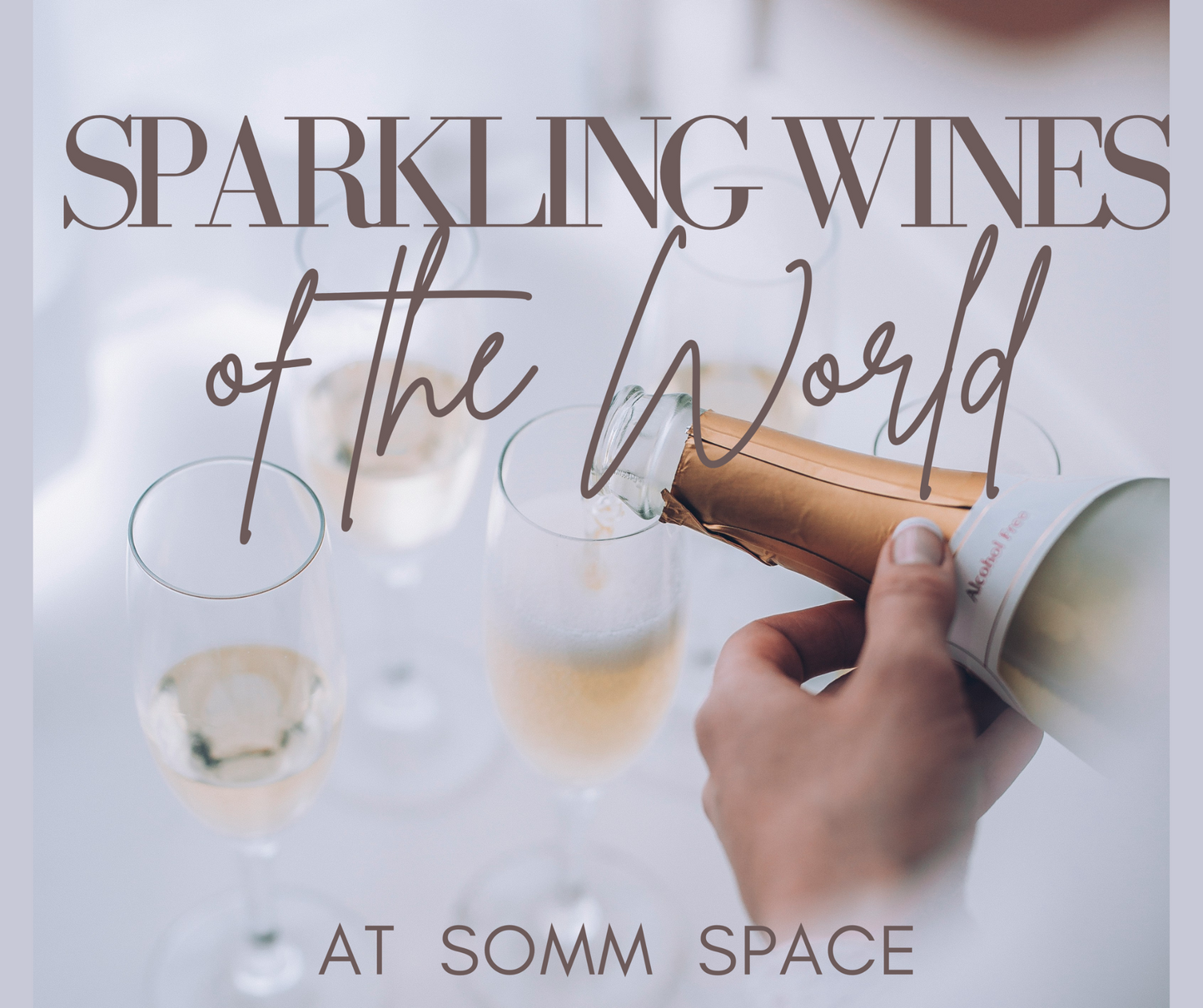 Sparkling Wines of the World: Austin (Somm Space)