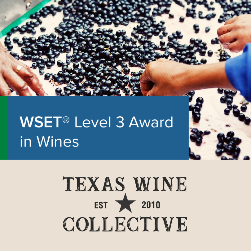 WSET Level 3 Award in Wines: Texas Wine Collective
