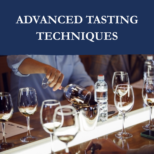Advanced Tasting Techniques