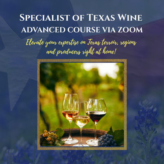 Specialist of Texas Wine Level 2 (Advanced Course)