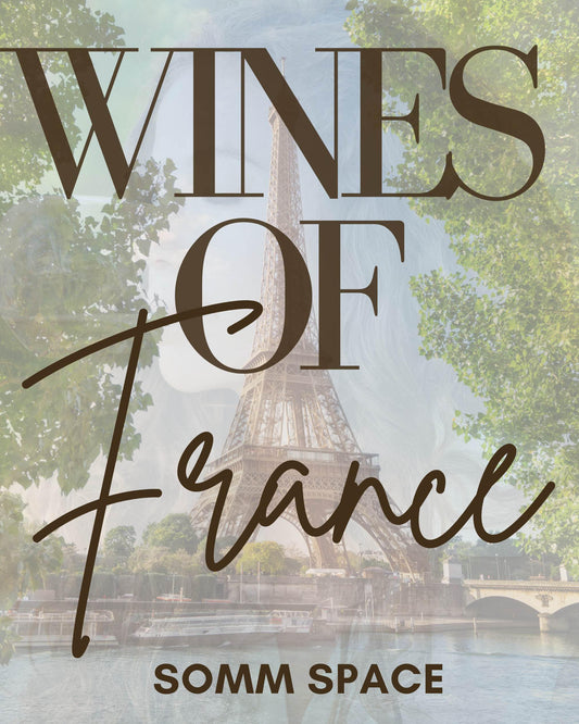 Wines of France- Austin